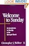 Welcome to Sunday: An Introduction to Worship in the Episcopal Church (Welcome to the Episcopal Church)