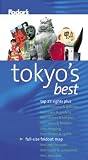 Fodor's Citypack Tokyo's Best, 4th Edition (Citypacks)