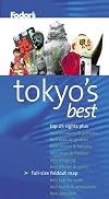 Fodor's Citypack Tokyo's Best, 4th Edition (Citypacks)