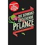 Die schwanzlutschende Pflanze von Philip K�rting