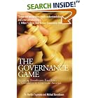 Click here to buy The Governance Game: What Every Board Member and Corporate Director Should Know About What Went Wrong in Corporate... by  Marilyn Seymann and Michael Rosenbaum.