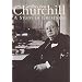 Churchill: A Study in Greatness