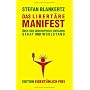 Das libert�re Manifest. �ber den Widerspruch zwischen Staat und Wohlstand