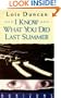 I Know What You Did Last Summer (Horizons S.)