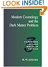 Modern Cosmology and the Dark Matter Problem (Cambridge Lecture Notes in Physics)