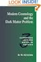 Modern Cosmology and the Dark Matter Problem (Cambridge Lecture Notes in Physics)
