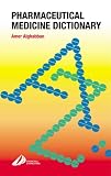 Pharmaceutical Medicine Dictionary
