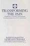 Transforming the Pain: A Workbook on Vicarious Traumatization (Norton Professional Books)