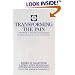 Transforming the Pain: A Workbook on Vicarious Traumatization (Norton Professional Books)