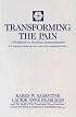 Transforming the Pain: A Workbook on Vicarious Traumatization (Norton Professional Books)