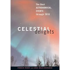 Celestial Delights: The Best Astronomical Events Through 2010