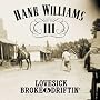 Lovesick Broke & Driftin'