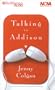 Talking to Addison (Nova Audio Books)