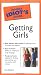 Book The Pocket Idiot's Guide to Getting Girls (The Pocket Idiot's Guide)