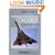 Concorde: Aerospatiale/British Aerospace Concorde and the History of Supersonic Transport Aircraft (Airlife's Airliners)