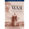 Shooting the War: The Memoir and Photographs of a U-Boat Officer in World War II by  Otto Giese and James E. Wise