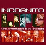 Life Stranger Than Fiction - Incognito