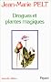Drogues et plantes magiques