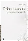 Ethique et �conomie : Une opposition artificielle