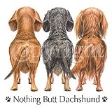 Nothing Butt Dachshund Adult T-Shirt