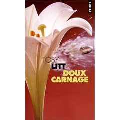 Doux carnage