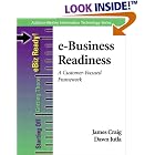 Click here to buy e-Business Readiness: A Customer-Focused Framework... by  James Craig and Dawn Jutla.