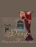 Home & Interior Design books item: Trule Custom Draperies Design: A Design Sourcebook for Innovative Draperies.
