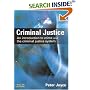 Criminal Justice: An Introduction to Crime and the Criminal Justice System