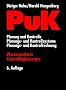 PuK - Wertorientierte Controllingkonzepte: Planung und Kontrolle - Planungs- und Kontrollsysteme - Planungs- und Kontrollrechnung