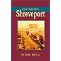Eric Brock's Shreveport by Eric J. Brock