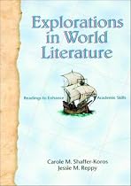 Explorations in World Literature: Readings to Enhance Academic Skills