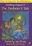 The Pardoner's Tale (Classic Collection) Jan Dean, Geoffrey Chaucer
