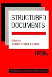 Structured Documents (Cambridge Series on Electronic Publishing)