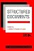 Structured Documents (Cambridge Series on Electronic Publishing)