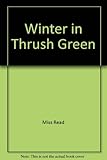 Winter in Thrush Green