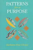 Patterns for a Purpose