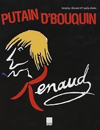 Putain D Bouquin Renaud Babelio