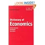 Dictionary of Economics, Fourth Edition (The Economist Series)