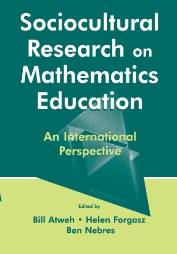 Sociocultural Research on Mathematics Education: An International Perspective