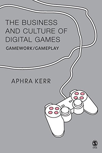 The Business and Culture of Digital Games: Gamework and Gameplay