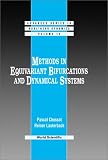 Methods in Equivariant Bifurcations and Dynamical Systems (Advanced Series in Nonlinear Dynamics) (Advanced Series in Nonlinear Dynamics)