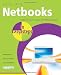 Netbooks in Easy Steps: Make the Most of Your Ultra-Portable Little Computer