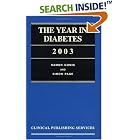 The Year in Diabetes 2003 by  R. Gomis and S.R. Page