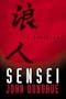 Sensei: A Thriller