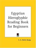 Egyptian Hieroglyphic Reading Book for Beginners