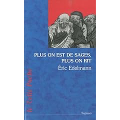 Plus on est de sages, plus on rit