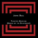 Tinnitus masking (Sound of the Rainforest)