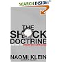 The Shock Doctrine: The Rise of Disaster Capitalism