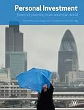 Personal investment : financial planning in an uncertain world