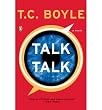 Talk Talk Boyle, T Coraghessan ( Author ) Jul-01-2007 Paperback